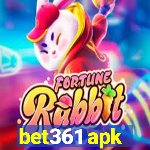 bet361 apk